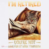 I'm Retired You're Not Have Fun At Work Tomorrow Funny Cat Comfort Colors Garment-Dyed Hooded Sweatshirt thumb 2