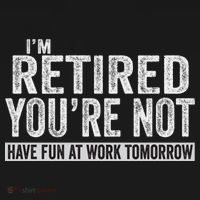 I'm Retired You're Not Have Fun At Work Tomorrow Cute Gift Women's Hoodie thumb 2