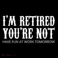 I'm Retired You're Not Funny Women's Hoodie thumb 2