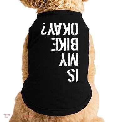 Is My Bike Okay? Upside Down Motorcycle Logo Doggie Tank