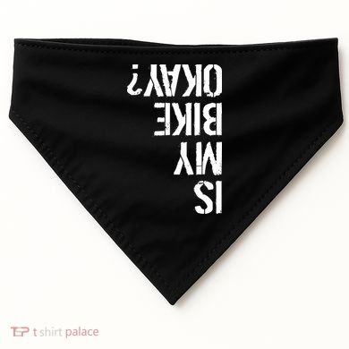 Is My Bike Okay? Upside Down Motorcycle Logo USA-Made Doggie Bandana