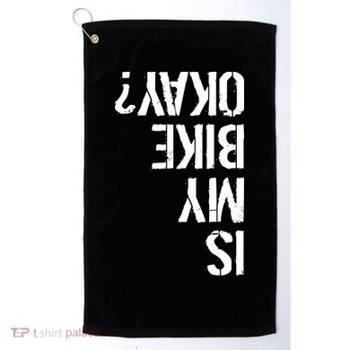 Is My Bike Okay? Upside Down Motorcycle Logo Golf Towel