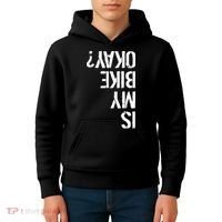 Is My Bike Okay? Upside Down Motorcycle Logo Kids Hoodie thumb 4