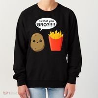Is That You Bro Funny Cute French Fries Women's Sweatshirt thumb 0