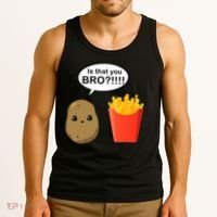 Is That You Bro Funny Cute French Fries Tank Top thumb 3