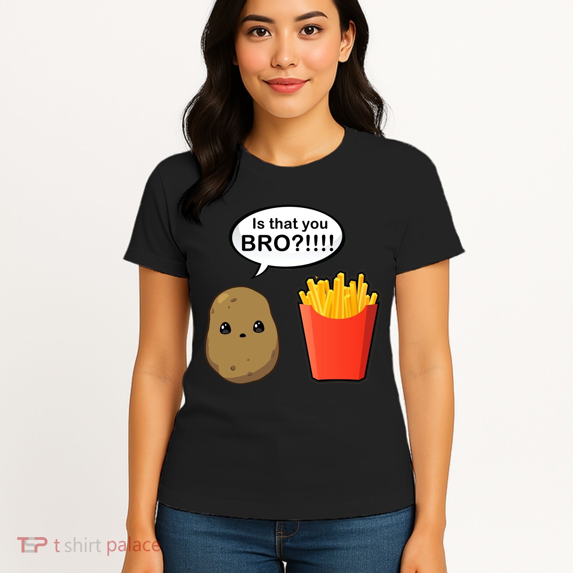 Is That You Bro Funny Cute French Fries Women's T-Shirt