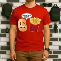 Is That You Bro Funny French Fries T-Shirt thumb 6