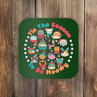 Is The Season To Be Meowy Coaster