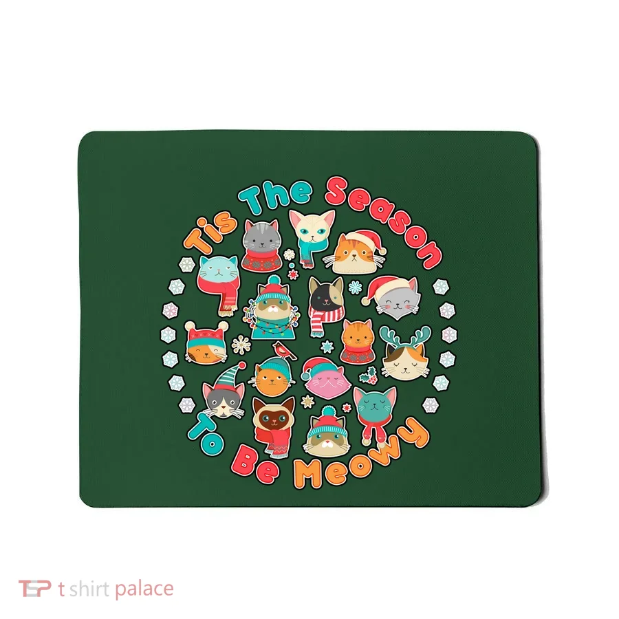 Is The Season To Be Meowy Mousepad