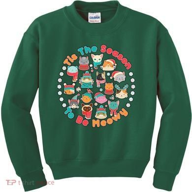 Is The Season To Be Meowy Kids Sweatshirt