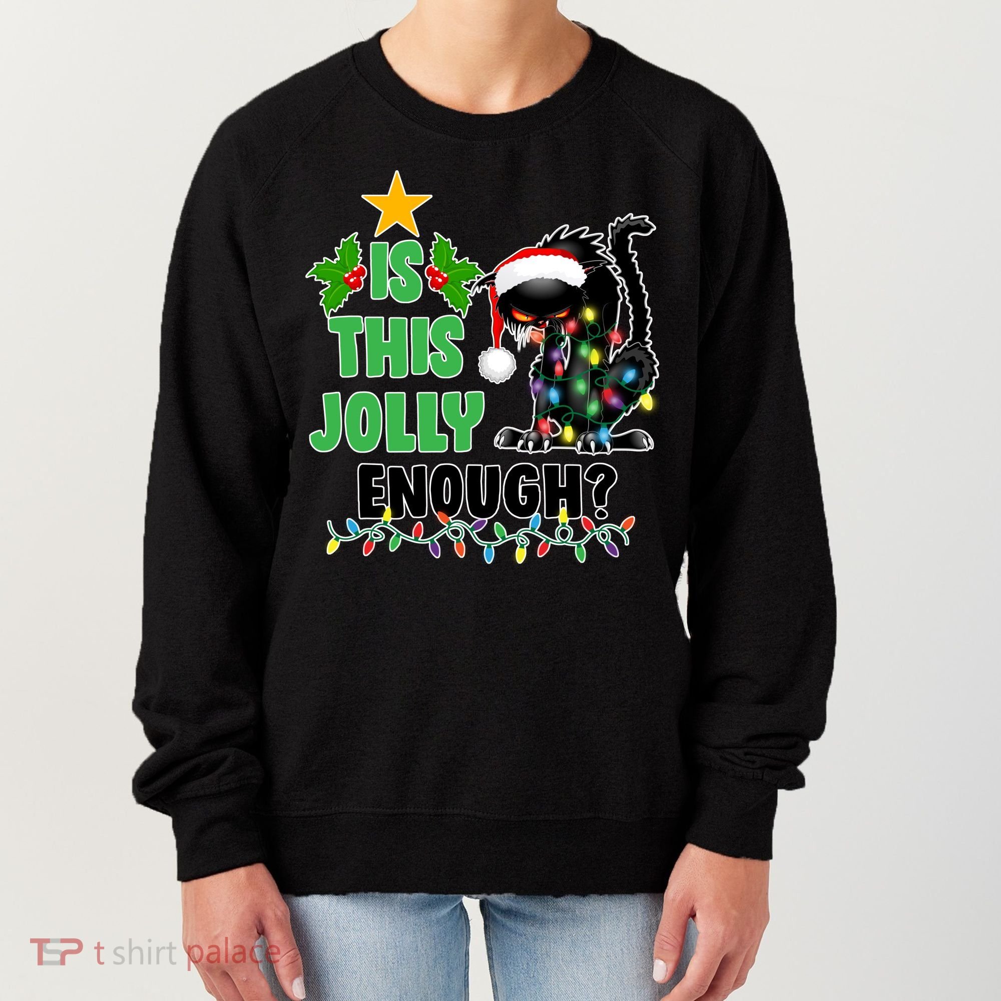 Is This Jolly Enough Funny Christmas Cat Women's Sweatshirt