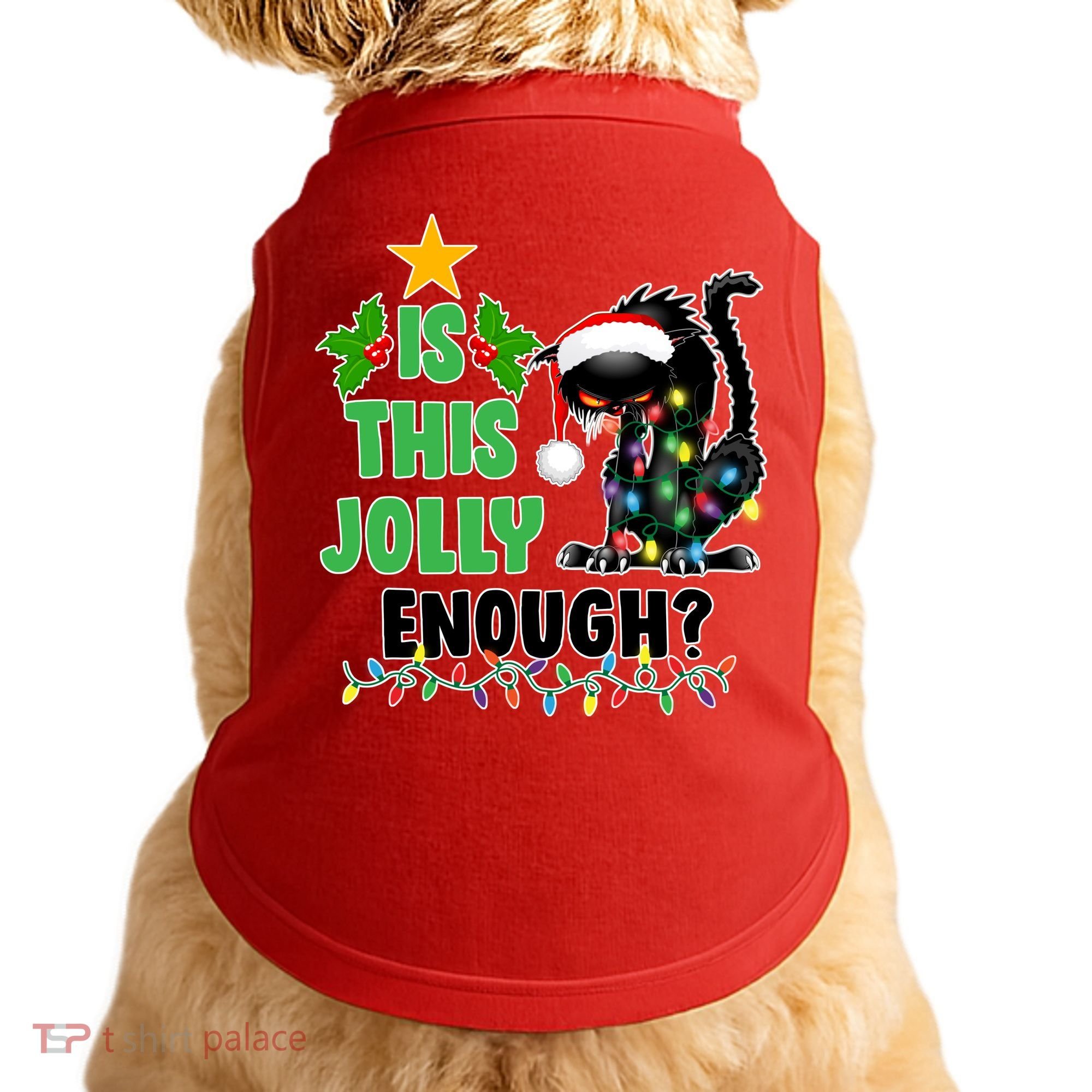 Is This Jolly Enough Funny Christmas Cat Doggie Tank