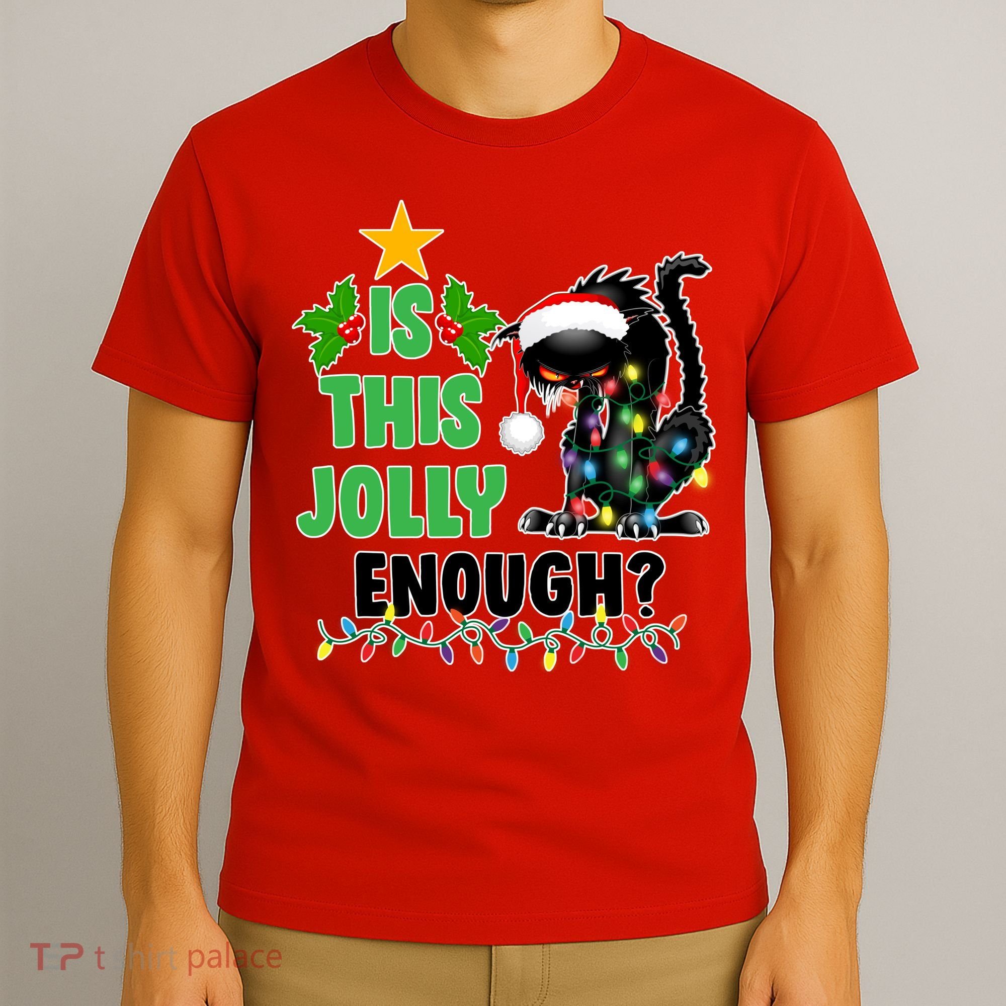 Is This Jolly Enough Funny Christmas Cat T-Shirt