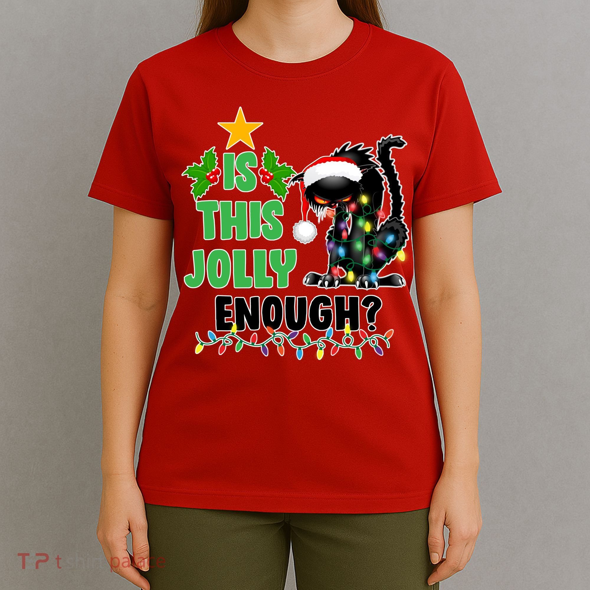 Is This Jolly Enough Funny Christmas Cat T-Shirt