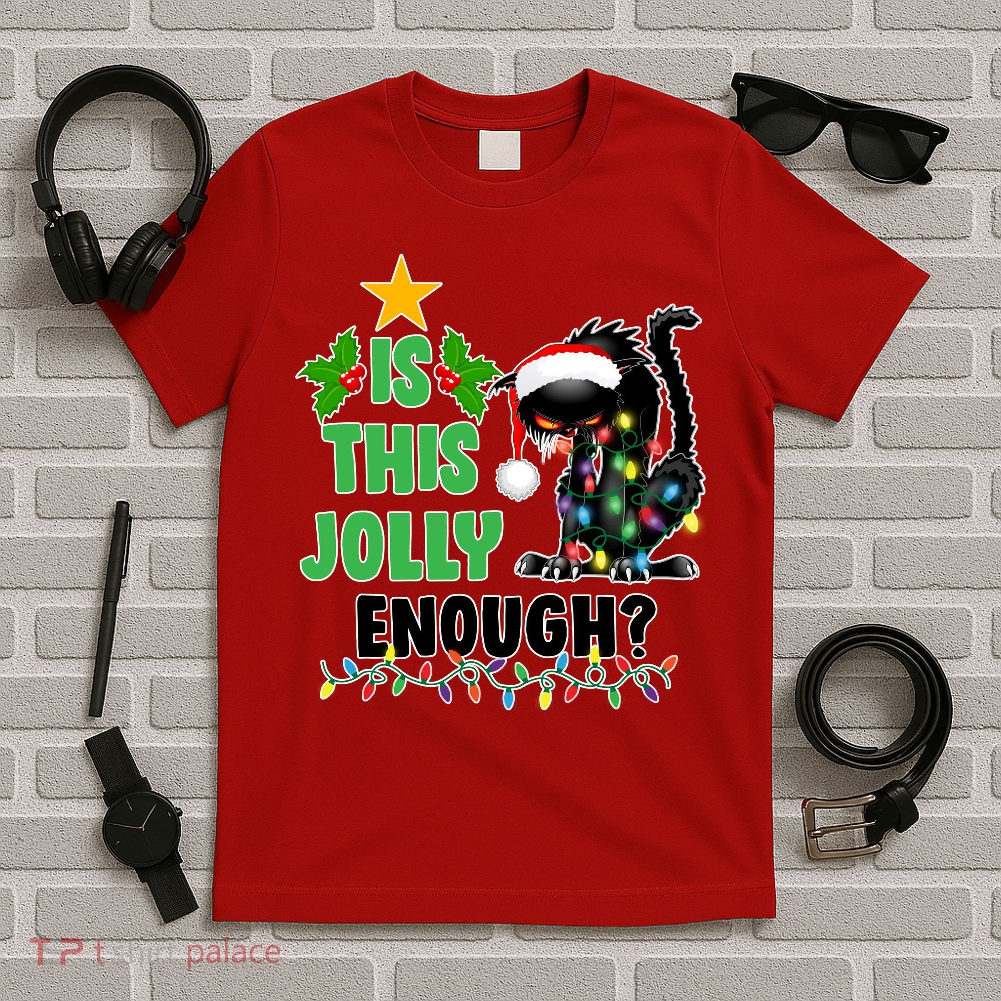 Is This Jolly Enough Funny Christmas Cat T-Shirt