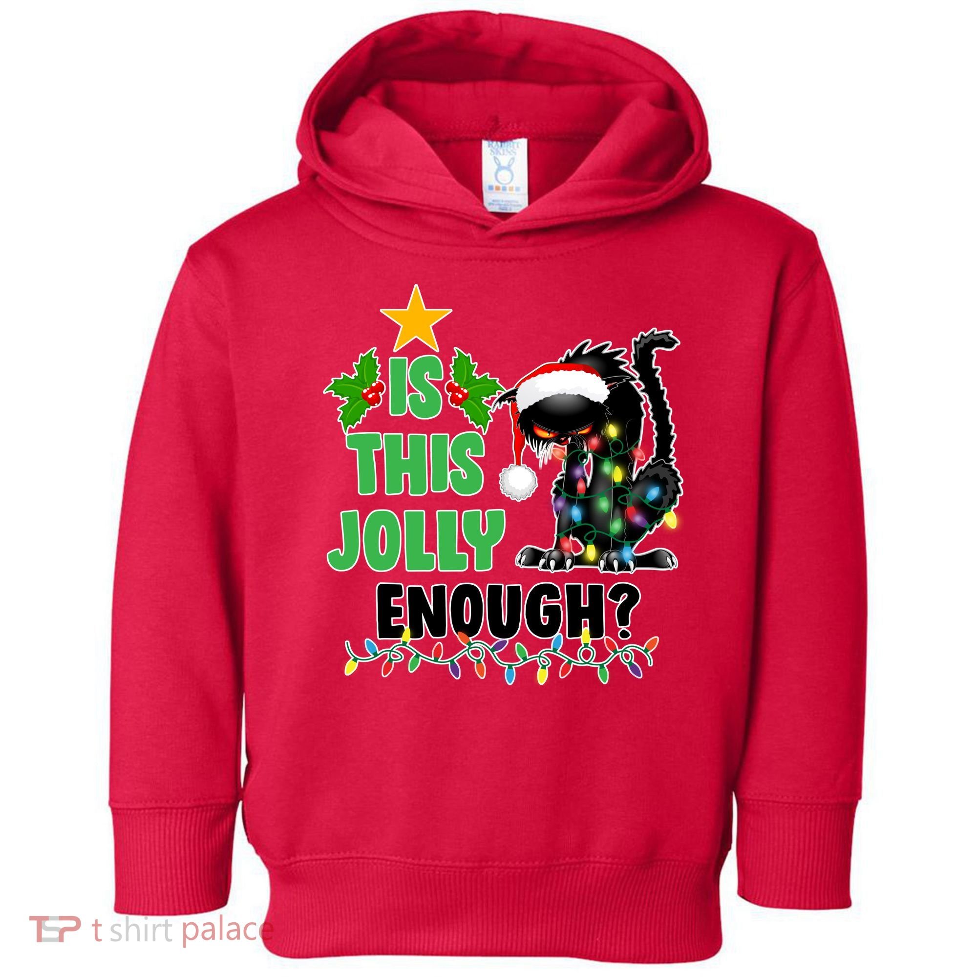 Is This Jolly Enough Funny Christmas Cat Toddler Hoodie
