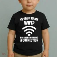 Is Your Name Wifi Because I'm Feeling A Connection Toddler T-Shirt thumb 2