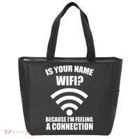 Is Your Name Wifi Because I'm Feeling A Connection Tote Bag thumb 0