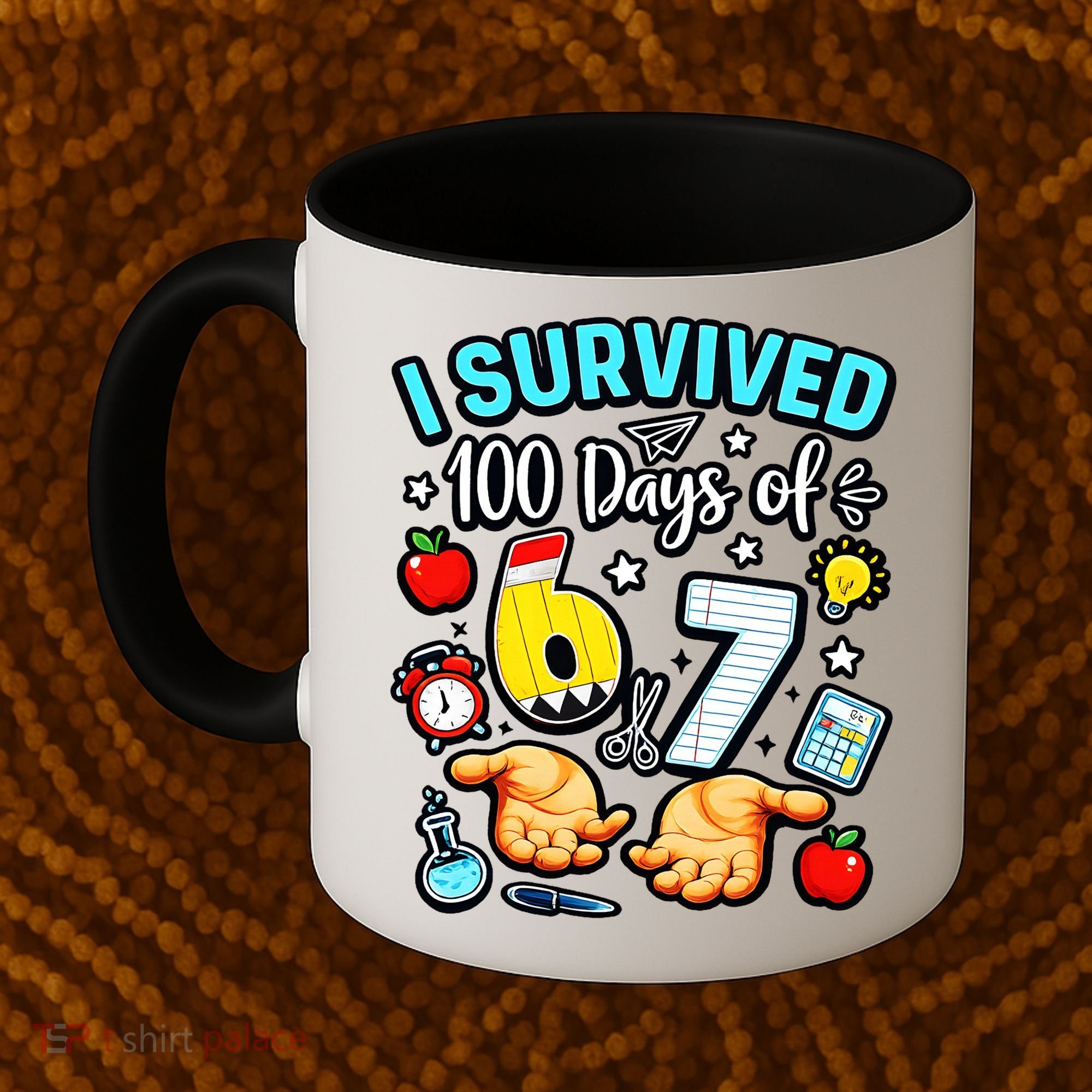 I Survived 100 Days Of 67 School Teachers Students 6-7 Meme Coffee Mug