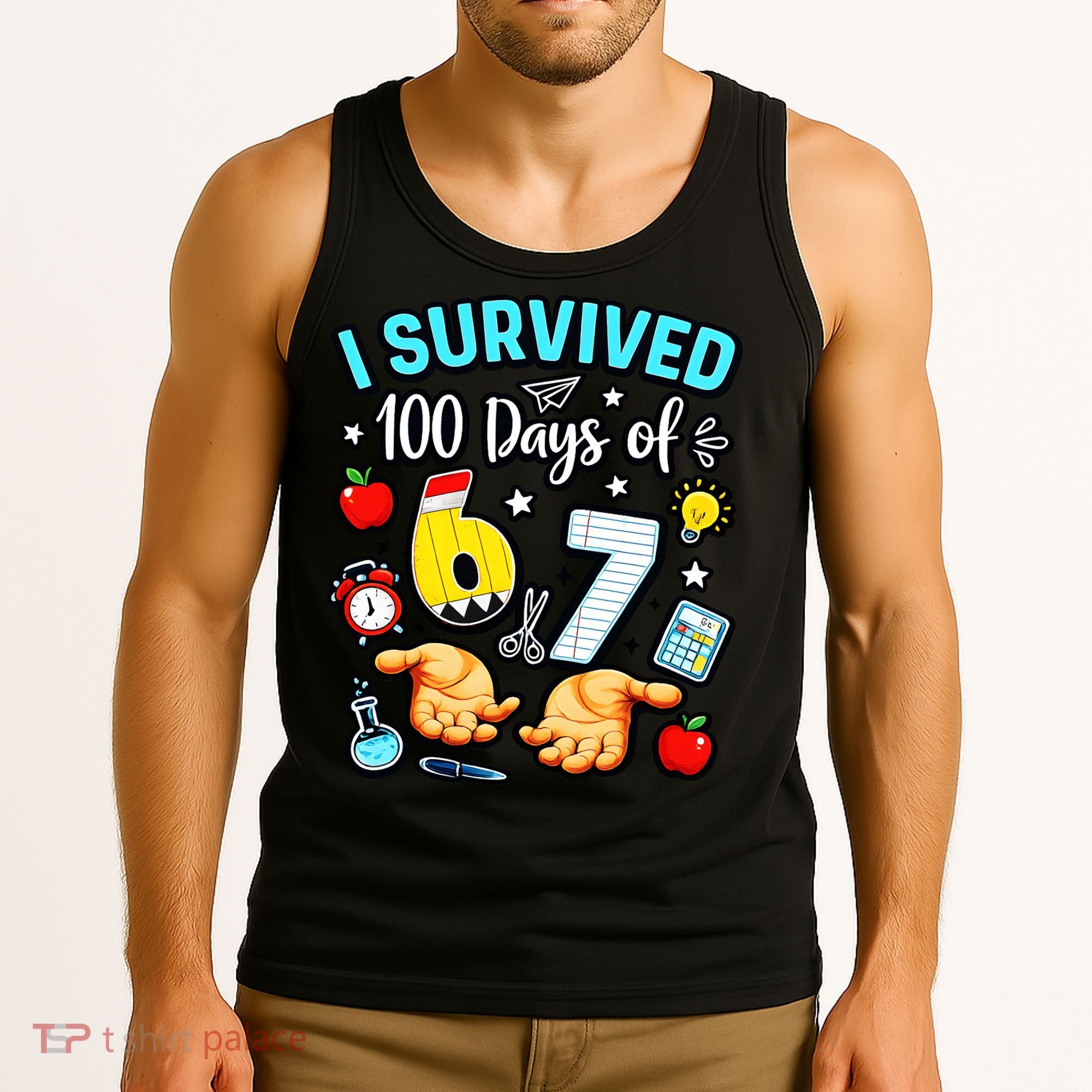 I Survived 100 Days Of 67 School Teachers Students 6-7 Meme Tank Top