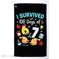 I Survived 100 Days Of 67 School Teachers Students 6-7 Meme Golf Towel thumb 0