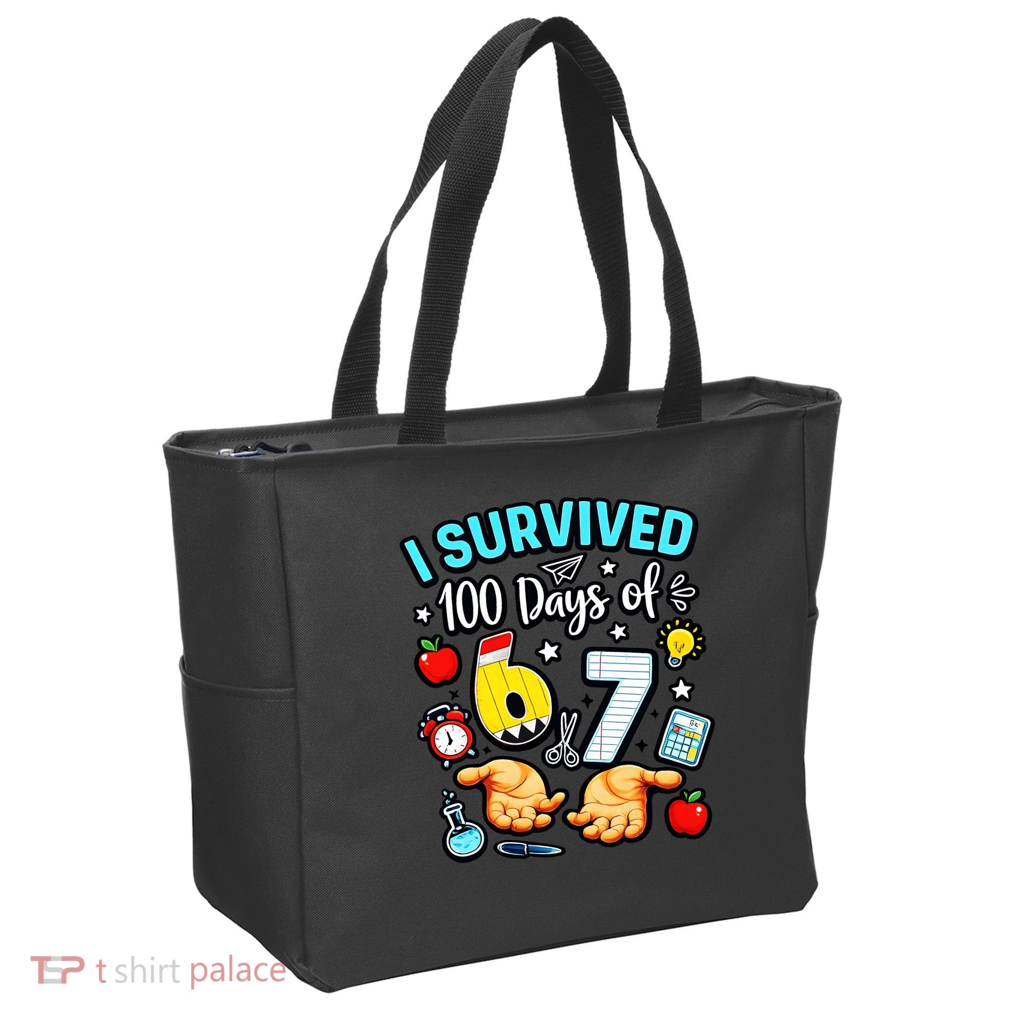 I Survived 100 Days Of 67 School Teachers Students 6-7 Meme Tote Bag