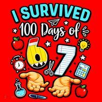 I Survived 100 Days Of 67 School Teachers Students 6-7 Meme Santa Hat thumb 1