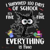 I Survived 100 Days Of School Everything Is Fine Funny Cat Women's Sweatshirt thumb 2