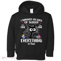 I Survived 100 Days Of School Everything Is Fine Funny Cat Toddler Hoodie thumb 0