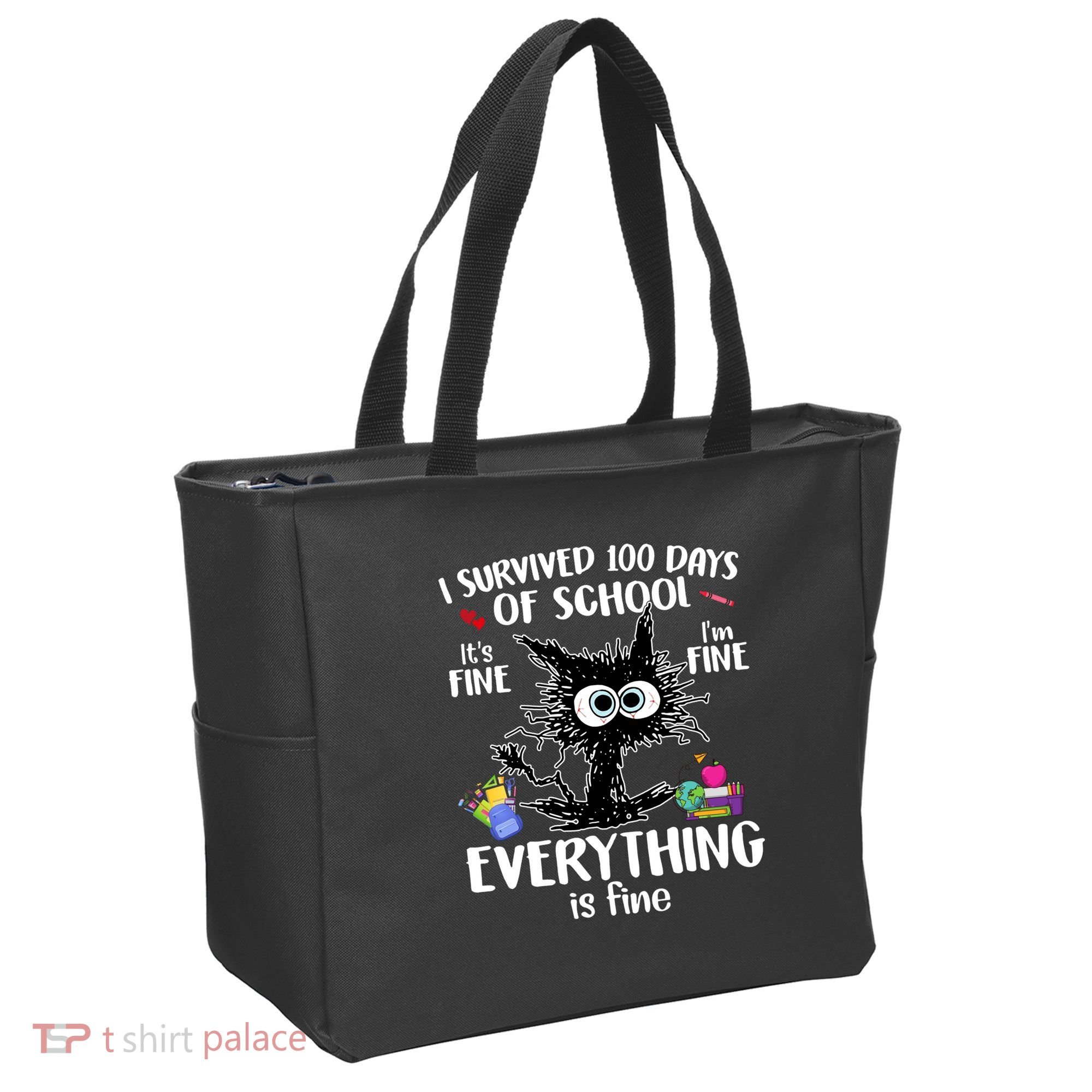 I Survived 100 Days Of School Everything Is Fine Funny Cat Tote Bag