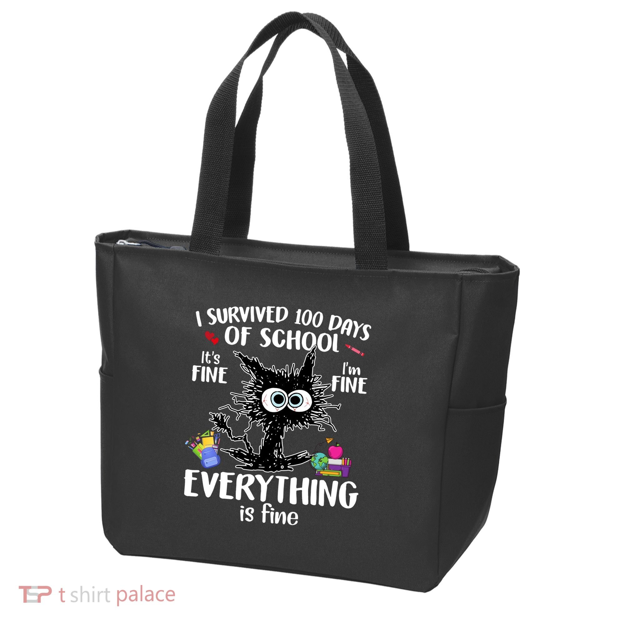 I Survived 100 Days Of School Everything Is Fine Funny Cat Tote Bag