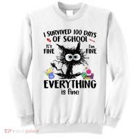 I Survived 100 Days Of School Everything Is Fine Funny Cat Sweatshirt thumb 0