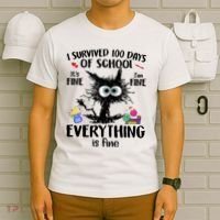 I Survived 100 Days Of School Everything Is Fine Funny Cat T-Shirt thumb 6