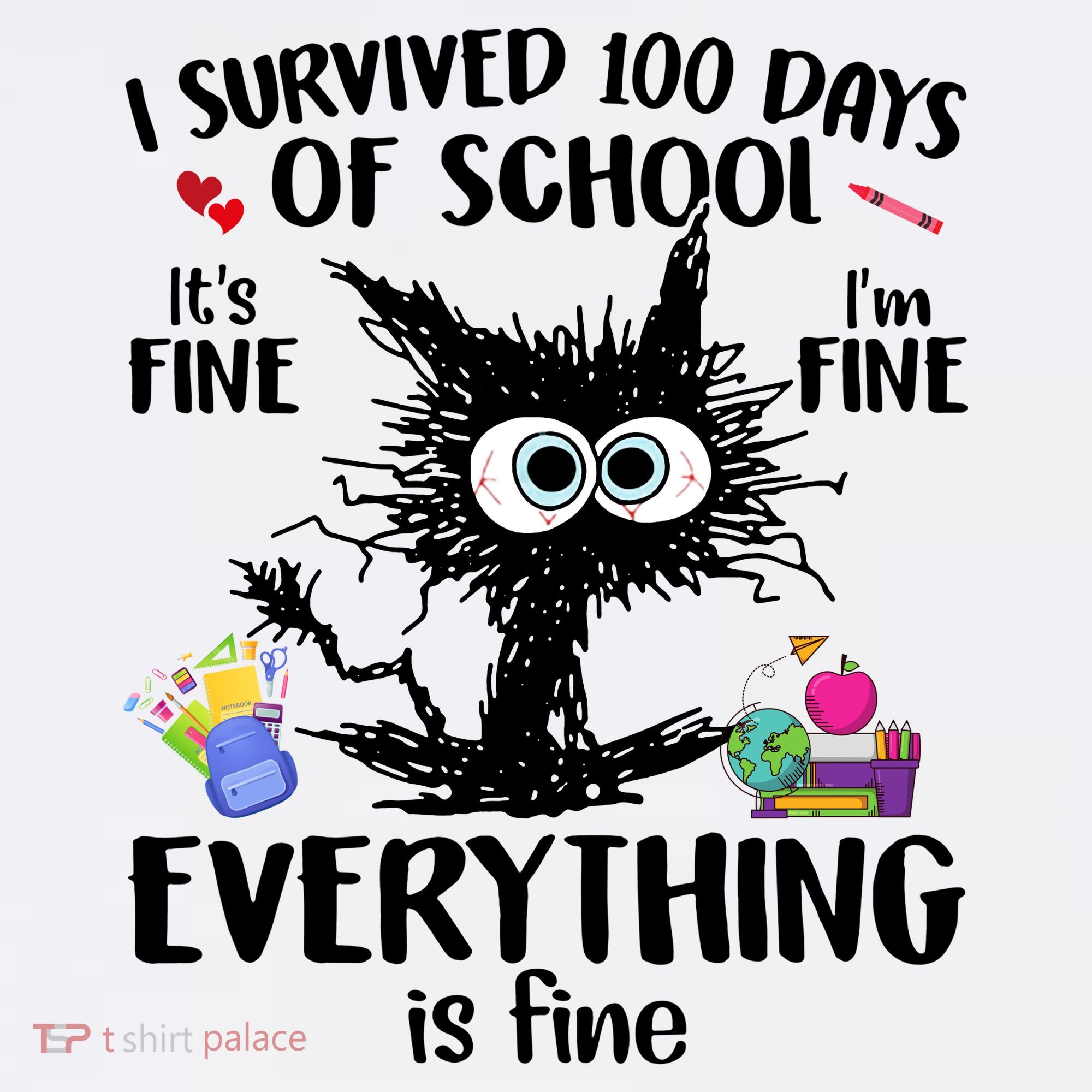 I Survived 100 Days Of School Everything Is Fine Funny Cat Women's Hoodie