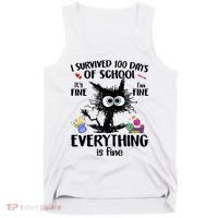I Survived 100 Days Of School Everything Is Fine Funny Cat Tank Top thumb 0