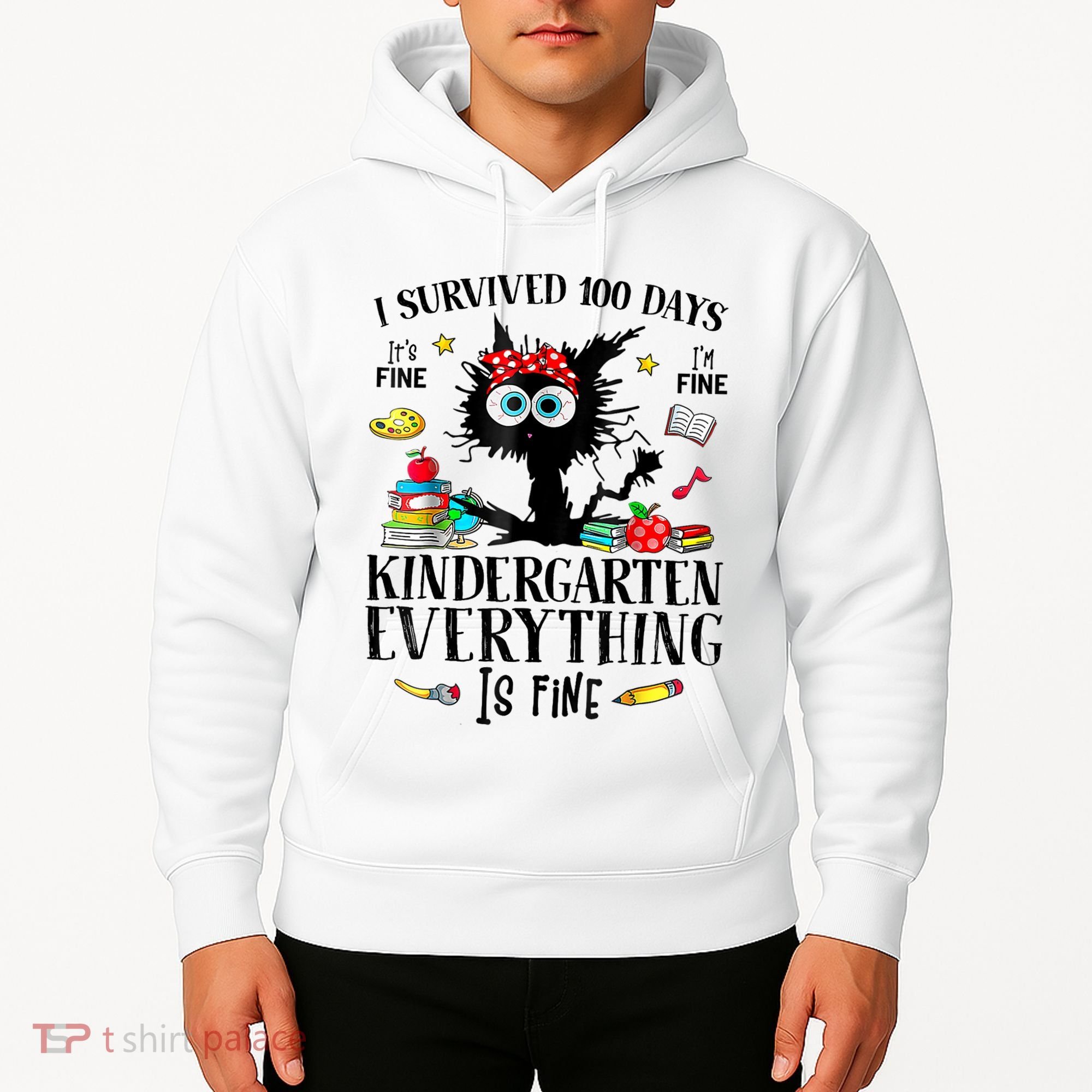 I Survived 100 Days Of Kindergarten Teacher & Student Funny Cat Hoodie
