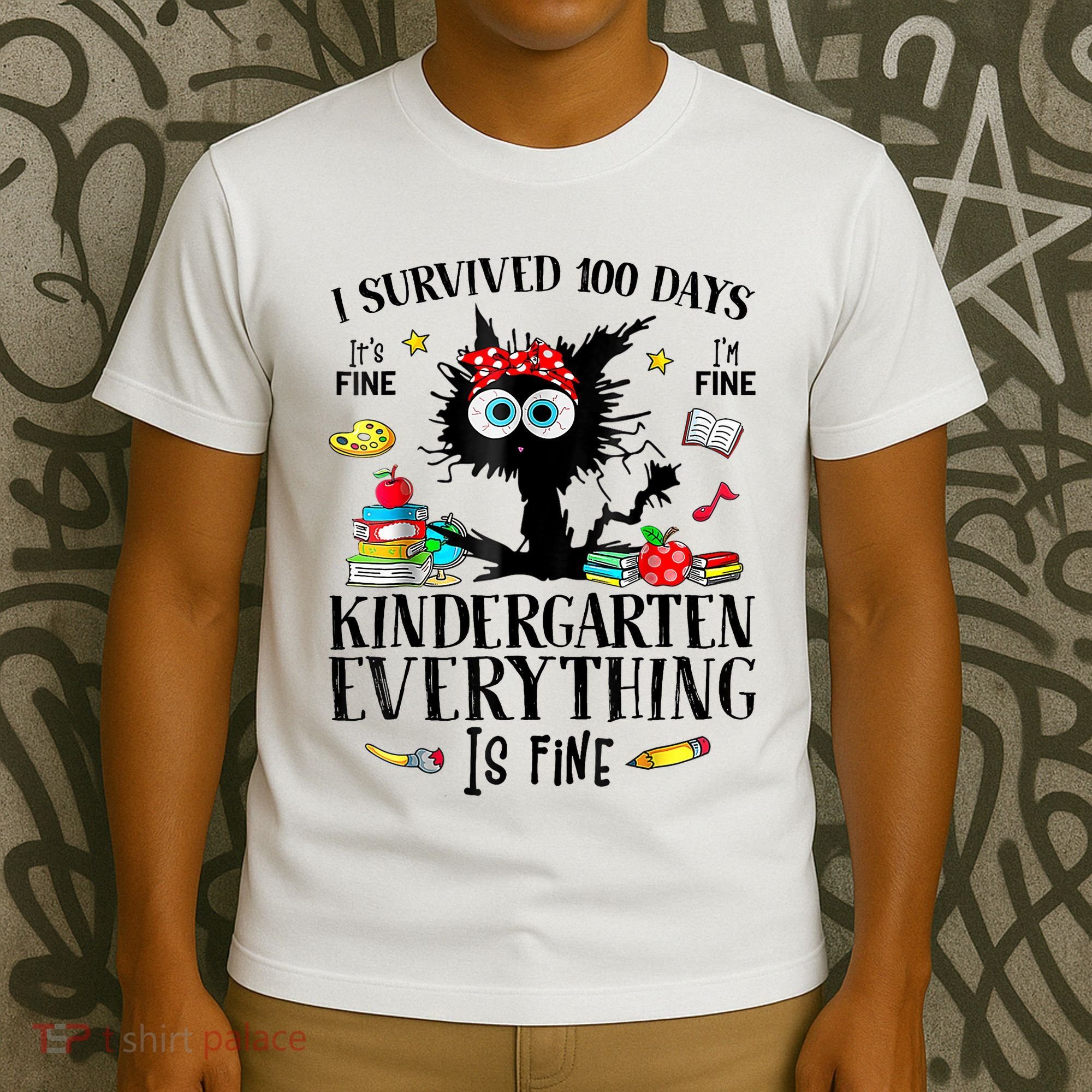 I Survived 100 Days Of Kindergarten Teacher & Student Funny Cat T-Shirt