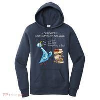 I Survived 100 Days Of School Pigeon 100th Day Women's Hoodie thumb 0