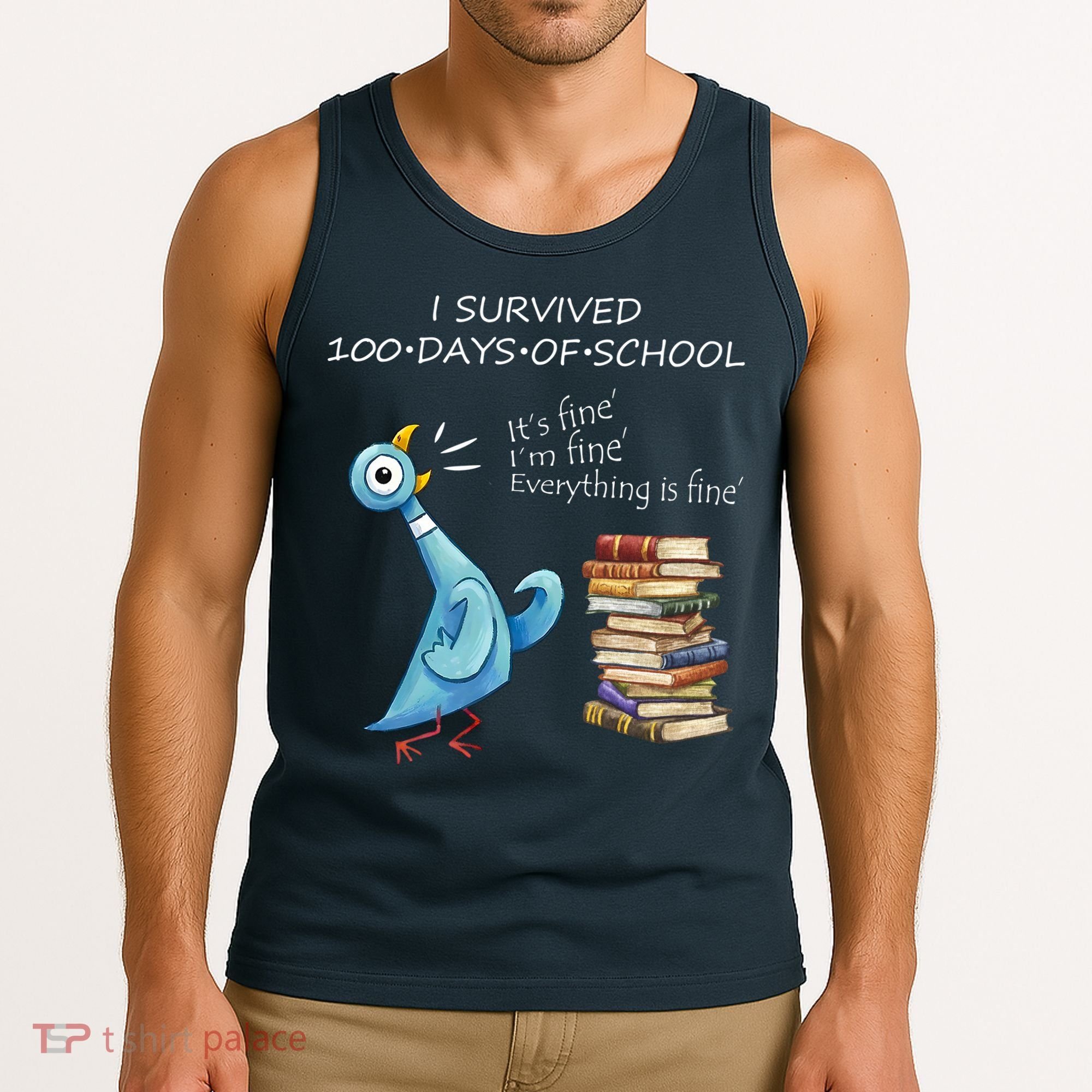 I Survived 100 Days Of School Pigeon 100th Day Tank Top