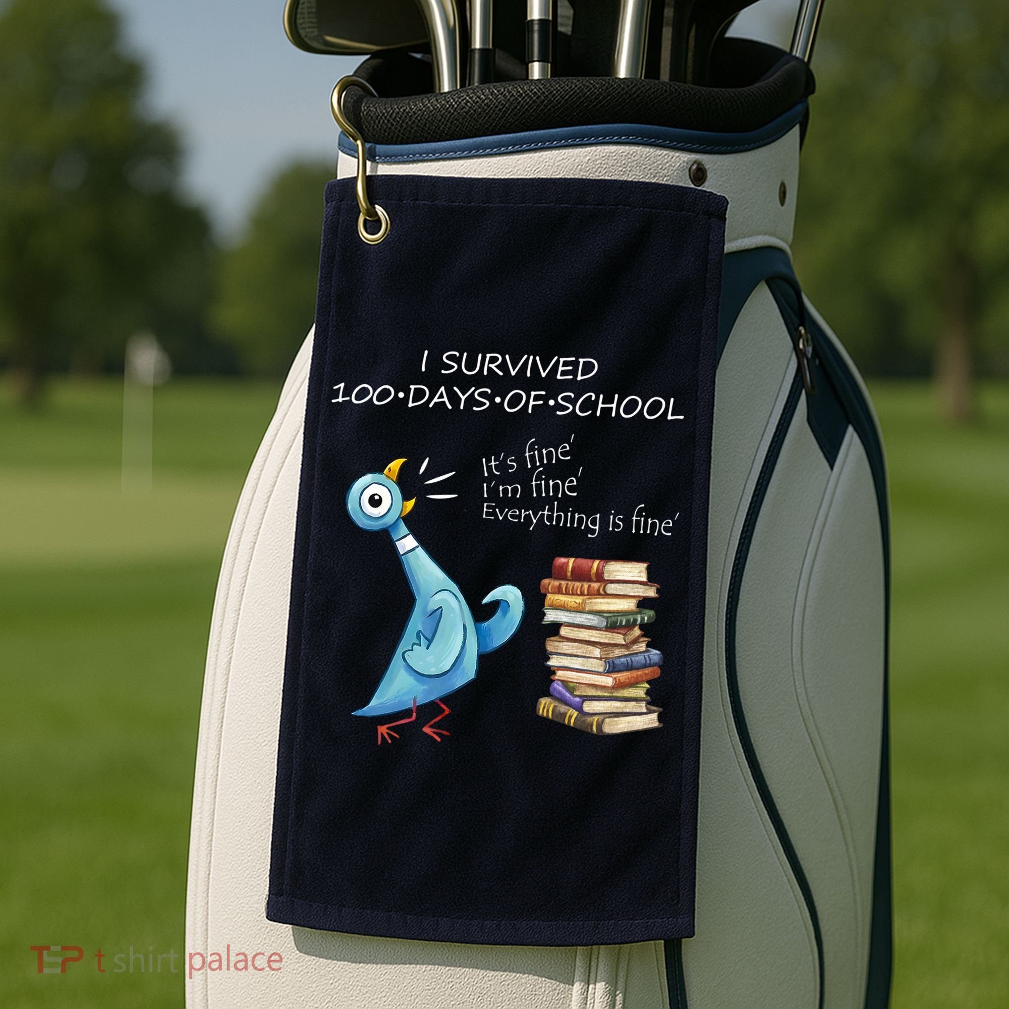 I Survived 100 Days Of School Pigeon 100th Day Golf Towel