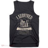 I Survived 1st Year Marriage First Wedding Anniversary Tank Top thumb 0