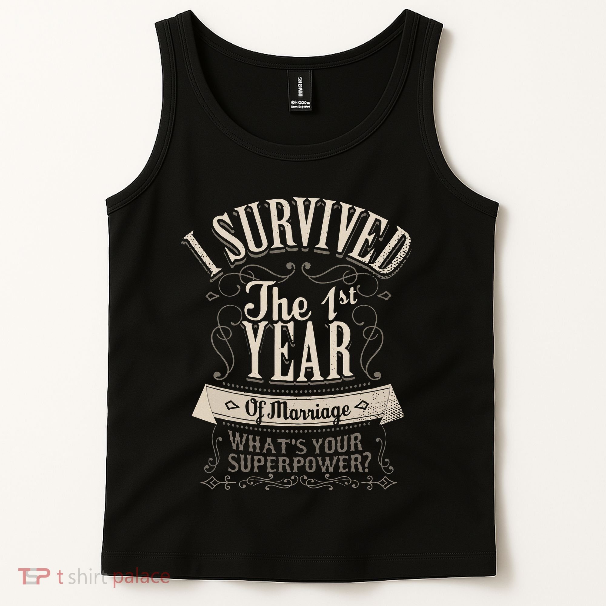 I Survived 1st Year Marriage First Wedding Anniversary Tank Top