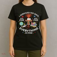 I Survived 100 Days Of School ItS Fine Everything Is Fine T-Shirt thumb 4