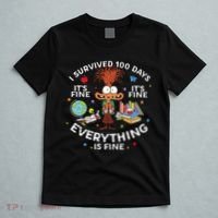 I Survived 100 Days Of School ItS Fine Everything Is Fine T-Shirt thumb 5