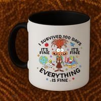 I Survived 100 Days Of School ItS Fine Everything Is Fine Coffee Mug thumb 2