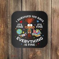I Survived 100 Days Of School ItS Fine Everything Is Fine Coaster thumb 0