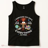 I Survived 100 Days Of School ItS Fine Everything Is Fine Tank Top thumb 2