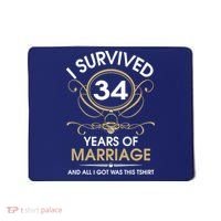 I Survived 34 Years Of Marriage 34th Wedding Anniversary Mousepad thumb 0