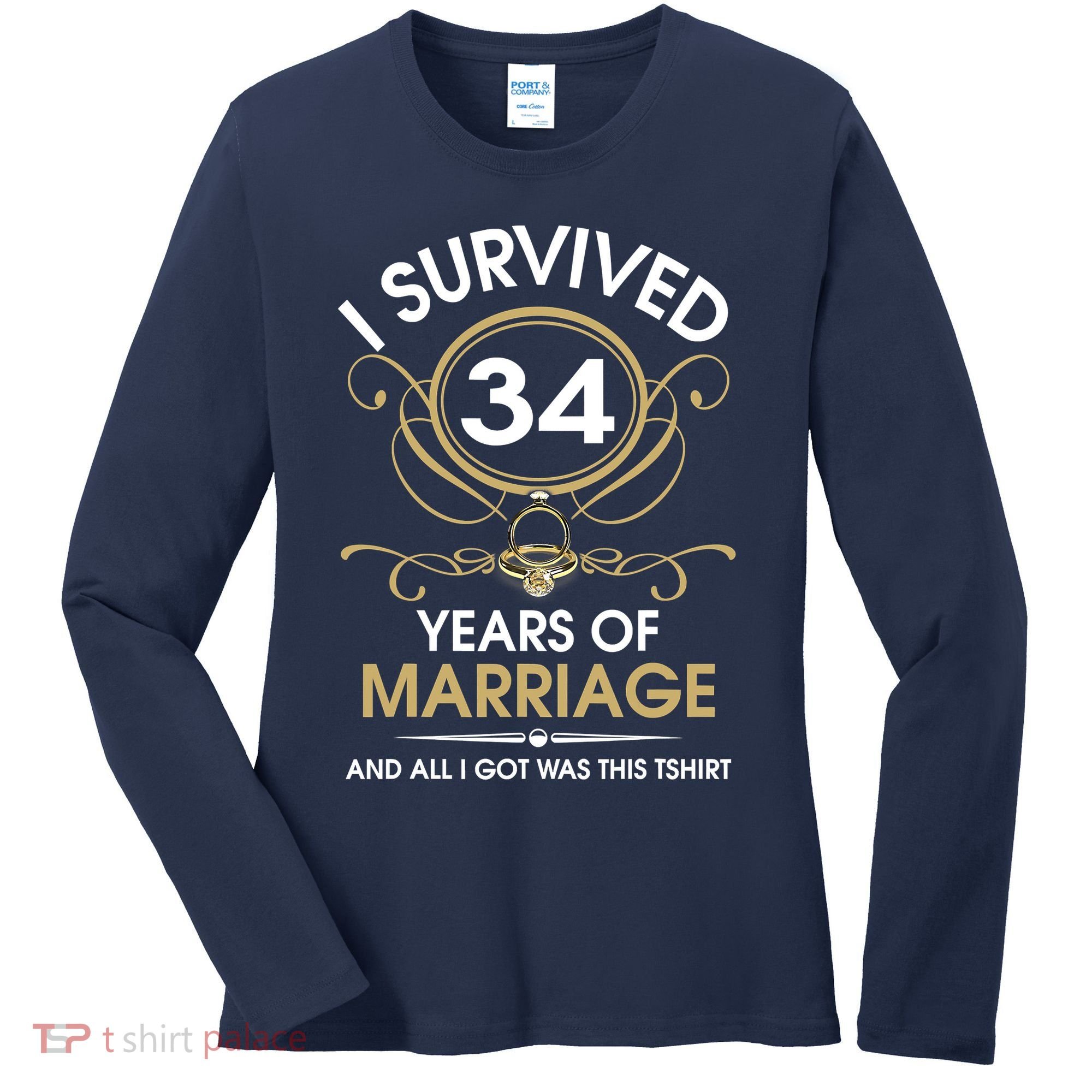 I Survived 34 Years Of Marriage 34th Wedding Anniversary Women's Long Sleeve Shirt