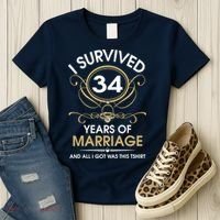 I Survived 34 Years Of Marriage 34th Wedding Anniversary Women's T-Shirt thumb 3